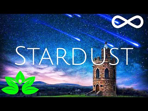 Stardust • Relaxing Fantasy Music with Beautiful Night Skies