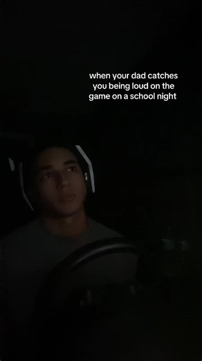 When Dad Catches You Playing Games Late