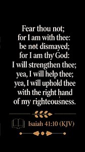 ISAIAH 41:10 (KJV) 🌿
