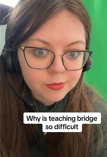 Part of the reason people struggle when learning bridge is… #bridge #happybridging #teaching #learnbridge #beginner