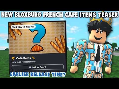 BLOXBURG NEW FRENCH CAFE ITEMS AND FOODS UPDATE TEASER... BAGUETTE YES