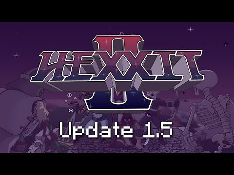 Hexxit II Update 1.5 Teaser
