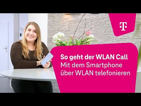 So geht der WLAN Call: Mit dem Smartphone über WLAN telefonieren | Telekom