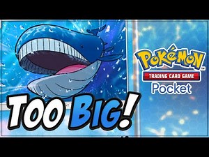 My WAILORD is TOO DAMN BIG.