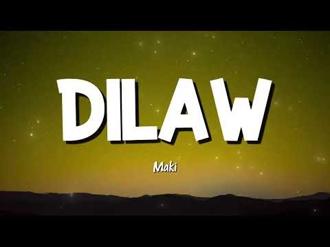 Maki - Dilaw (Official Lyrics)