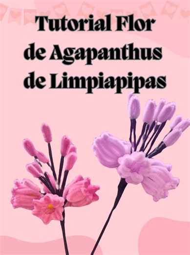 Tutorial de Flor de Limpiapipas: Agapanthus Paso a Paso