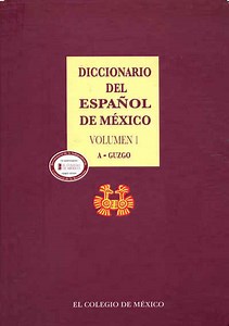 Diccionario del Español de México (DEM) - eDiccionarios