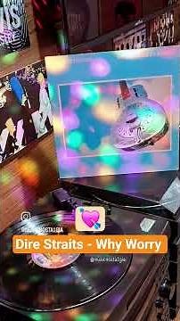 Dire Straits - Why Worry - 1985