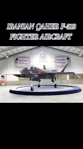 Exploring the Iranian Qaher F-313 Fighter Aircraft