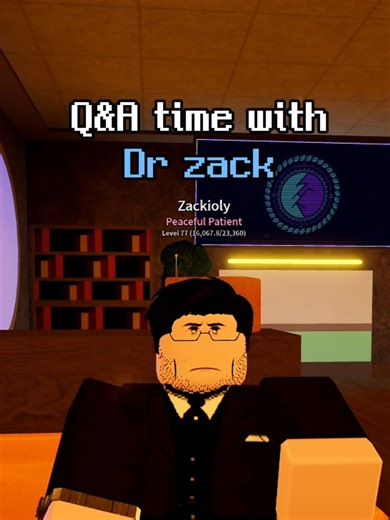 Q&A Session with Dr. Zack on Roblox Asylum Life