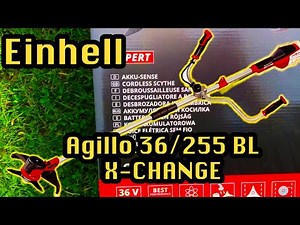 Einhell Akku - Sense Agillo 36/255 BL Power X-Change UnBOX Ersteindruck First Try #DIY #Simple