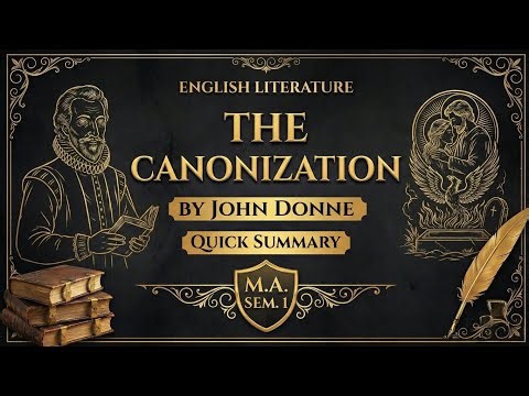 The Canonization -John Donne | MGSU M.A. Sem. 1 English Literature
