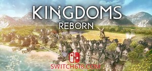 《王国重生(Kingdoms Reborn)》|v0.264+STEAM联机补丁+修改器|中文|免安装硬盘版 | SWITCH618游戏公益分享