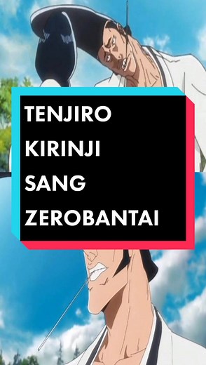 Tenjiro Kirinji: Exploring the Power of Zero Division in Bleach