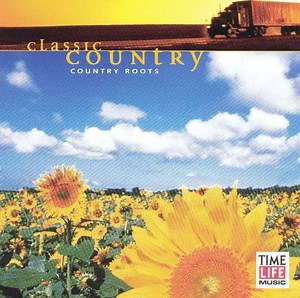 Various - Classic Country Country Roots