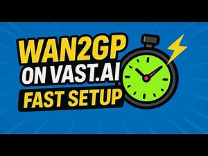 ⚡ Vast.ai WAN2GP Tutorial: Get Up and Running Fast