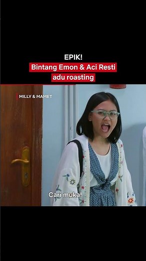 Mood Banget Liat Bintang Emon & Aci Resti Saling Roasting 😂 | Milly & Mamet | #Shorts