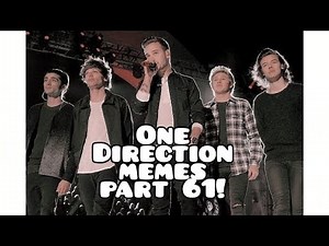 One Direction memes part 61! Enjoyy
