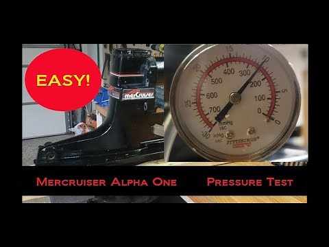 Mercruiser Outdrive Alpha One Easy Pressure Test!