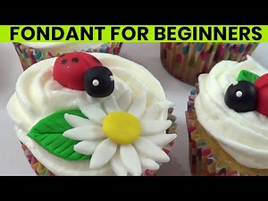 How to make fondant cupcake decorating for beginners - Easy fondant cake decorating ideas