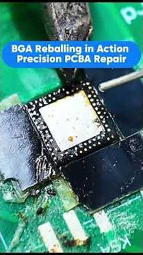 Reballing in Action | Precision PCBA Repair