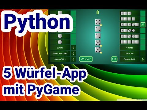Python Tutorial, 5-Würfel-App mit PyGame #1