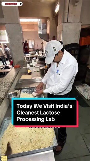 Today We Visit India’s Cleanest Lactose Processing Lab#indianfood #foodlover #indian #process #foodtiktok