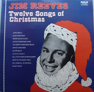 Jim Reeves - Twelve Songs Of Christmas