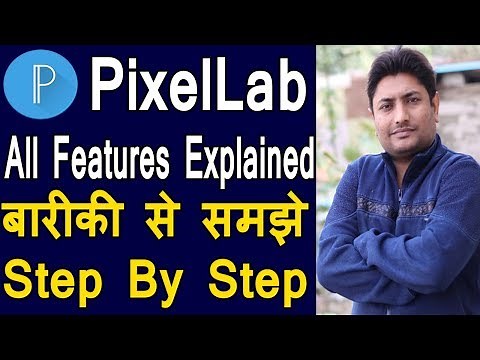 Pixellab Full Tutorial In Hindi | Pixellab App Kaise Use Kare | Step By Step