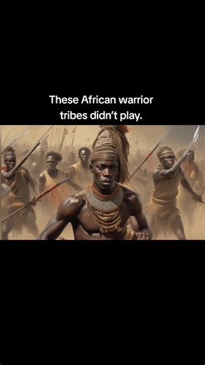 Explore the Fierce Legacy of African Warrior Tribes