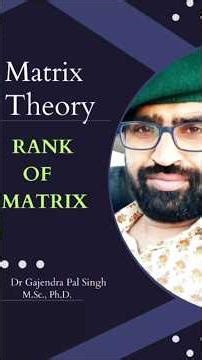 Matrix Theory-4||Example of rank||Definition of Rank|| #matrix #rankofmatrix #maths #drgajendrapal