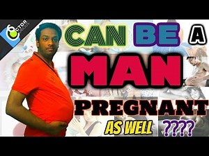 Man pregnancy:Is it possible?[HINDI] | kya aadmi pregnant ho skta hai?