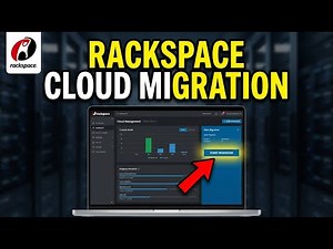 How to Manage Cloud Migration with Rackspace - Full Guide