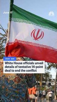 U.S. officials unveil 14-point tentative deal with Iran