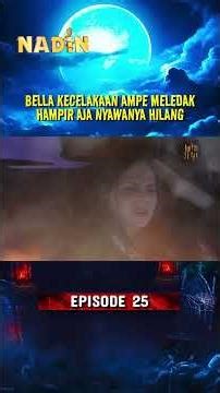 Bella Selamat Dari Kecelakaan?! | Nadin Eps 25 #shorts