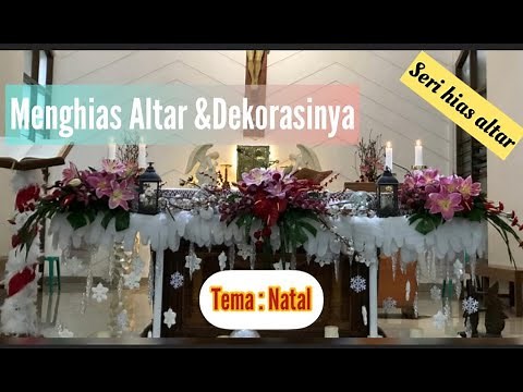 Seri Hias Altar Special Natal, Chruch Decoration Idea for Christmas