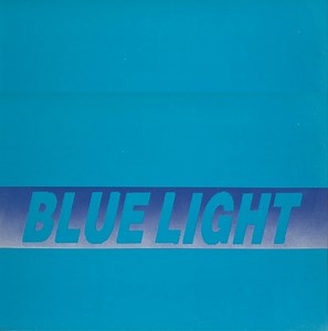 Blue Light - Blue Light