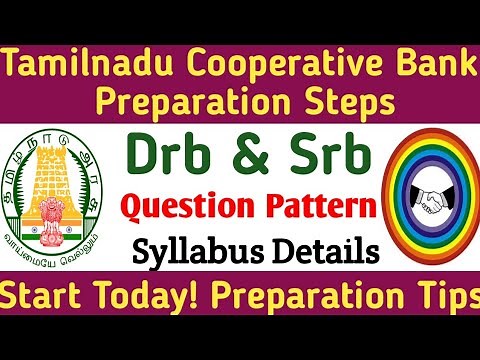 🔥Tamilnadu Cooperative Bank Drb Srb Exam Pattern Syllabus Preparation Method Full Details In Tamil