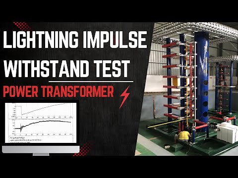 Lightning Impulse Test of Power Transformer| Transformer Impulse Test