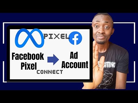 Facebook Pixel Setup 2024: How To Connect Facebook Pixel To Ad Account UPDATED