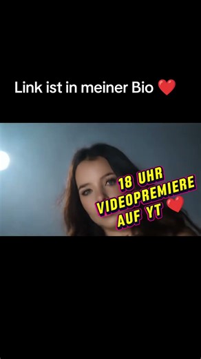 Videopremiere 18 Uhr❤️❤️