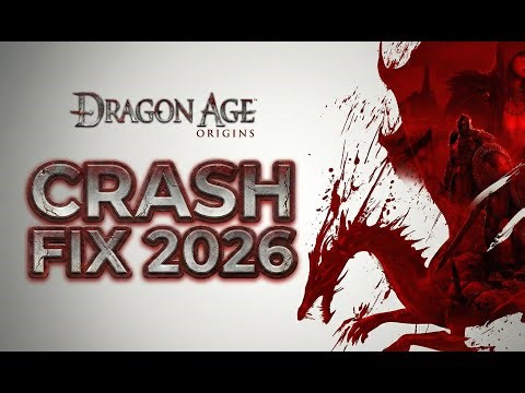 Dragon Age: Origins - Ultimate Crash Fix Guide (2026)