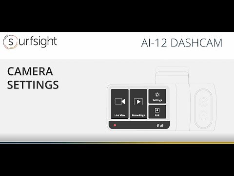Surfsight AI-12 Installation Process: Camera Settings