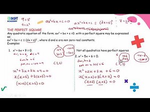 Quadratic Equations 4/7: The Perfect Square