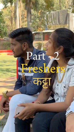 Freshers कट्टा series(PART 2) End | Marathi series | Get together| Freshers katta | Part 2