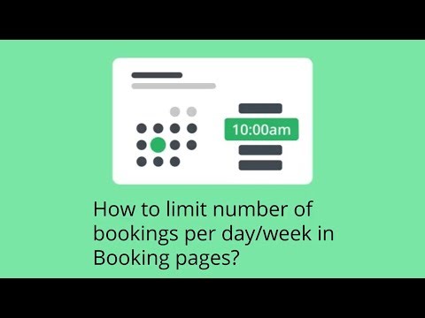 How to limit number of bookings per day/week in Booking pages?