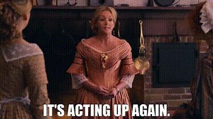 It's acting up again.