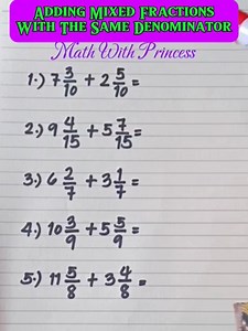 90K views · 916 reactions | Adding Mixed Fractions With The Same Denominator #math #mathwithprincess #mathviral #mathlessons #mathematics #mathreview #mathtricks | Math with Princess | Facebook