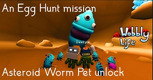 Steam Community :: Guide :: An Egg Hunt mission and Asteroid Worm Pet unlock