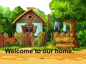 【四年级上册】Unit 10 Welcome to our home!（寒假班）